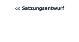 Satzungsentwurf